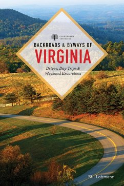 Cover Backroads & Byways of Virginia: Drives, Day Trips, & Weekend Excursions (Third) (eBook, ePUB)
