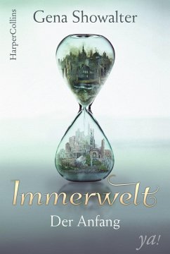 Der Anfang / Immerwelt Bd.1  - Showalter, Gena