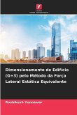 Dimensionamento de Edifício (G+3) pelo Método da Força Lateral Estática Equivalente