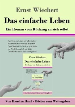 Das einfache Leben - Wiechert, Ernst