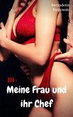 Meine Frau und ihr Chef (eBook, ePUB)