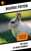 The Tales of Brave Bunnies (eBook, ePUB)