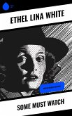 Some Must Watch (eBook, ePUB)