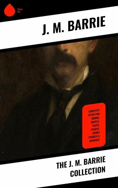 The J. M. Barrie Collection (eBook, ePUB) - Barrie, J. M.
