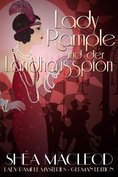 Lady Rample und der Landhausspion (Lady Rample Mysteries - German Edition, #2) (eBook, ePUB) - Macleod, Shéa
