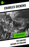 The Amazing History of England (eBook, ePUB)