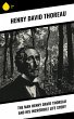 The Man Henry David Thoreau and His... - Bild 1