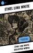 Ethel Lina White: Collected Works... - Bild 1