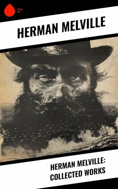Cover Herman Melville: Collected Works (eBook, ePUB)