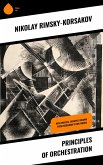 Principles of Orchestration (eBook, ePUB) Principles of Orchestration (eBook, ePUB)