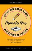 Disparates News Periodismo de Ficción (eBook, ePUB)