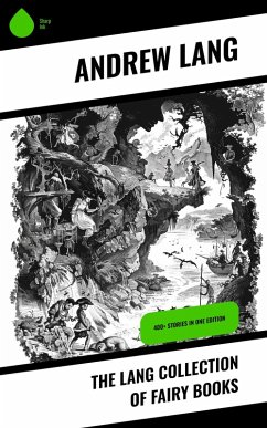 Cover The Lang Collection of Fairy Books (eBook, ePUB)