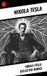Nikola Tesla: Collected Works (eBook,... - Bild 1