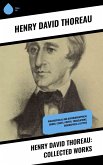 Henry David Thoreau: Collected Works (eBook, ePUB)