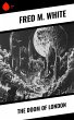The Doom of London (eBook, ePUB) - Bild 1