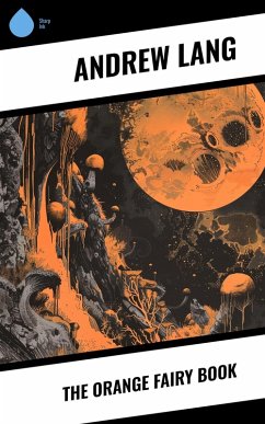 Cover The Orange Fairy Book (eBook, ePUB)