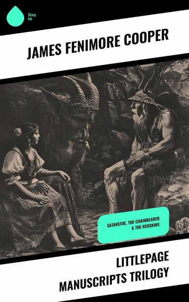 Littlepage Manuscripts Trilogy (eBook, ePUB) Littlepage Manuscripts Trilogy (eBook, ePUB)