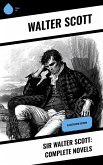 Sir Walter Scott: Complete Novels (eBook, ePUB)