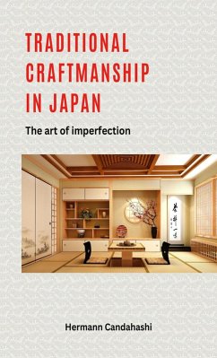Cover Traditional craftsmanship in Japan - The Art of Imperfection (eBook, ePUB)