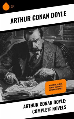 Cover Arthur Conan Doyle: Complete Novels (eBook, ePUB)
