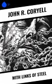With Links of Steel (eBook, ePUB) With Links of Steel (eBook, ePUB)