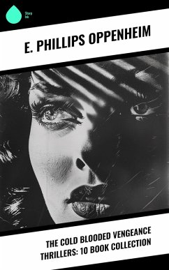 Cover The Cold Blooded Vengeance Thrillers: 10 Book Collection (eBook, ePUB)