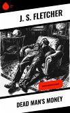Dead Man's Money (eBook, ePUB)