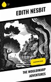 The Mouldiwarp Adventures (eBook, ePUB)