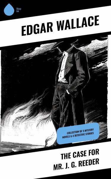 The Case for Mr. J. G. Reeder (eBook, ePUB)