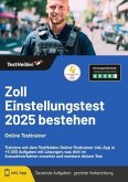 Zoll Einstellungstest 2024 bestehen - Online Testtrainer - Trainiere mit dem TestHelden Online-Testtrainer inkl. App in Zoll Einstellungstest 2024 bestehen - Online Testtrainer - Trainiere mit dem TestHelden Online-Testtrainer inkl. App in