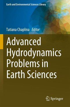 Advanced Hydrodynamics Problems in Earth Sciences