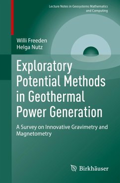Exploratory Potential Methods in Geothermal Power Generation - Freeden, Willi;Nutz, Helga