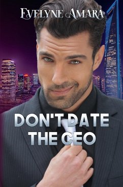 Don¿t date the CEO - Amara, Evelyne