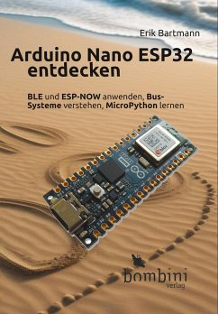 Arduino Nano ESP32 entdecken - Bartmann, Erik