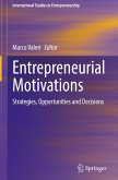 Entrepreneurial Motivations