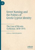 Street Naming and the Politics of Greek-Cypriot Identity