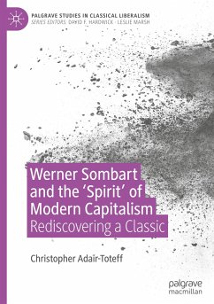 Werner Sombart and the 'Spirit' of Modern Capitalism - Adair-Toteff, Christopher