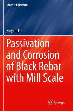 Passivation and Corrosion of Black Rebar with Mill Scale - Lu, Xinying