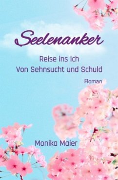 Seelenanker - Maier, Monika