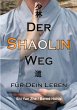 Der Shaolin - Weg - Bild 1