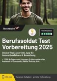 Berufssoldat Test Vorbereitung 2024: Online-Testtrainer inkl. App für Auswahlverfahren & Bewerbung I + 5.000 Aufgaben mi