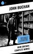 John Buchan: Complete Works (eBook,... - Bild 1