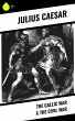 The Gallic War & The Civil War (eBook,... - Bild 1