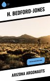 Arizona Argonauts (eBook, ePUB)