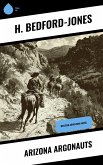 Arizona Argonauts (eBook, ePUB)