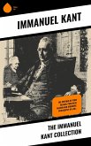 The Immanuel Kant Collection (eBook, ePUB) The Immanuel Kant Collection (eBook, ePUB)