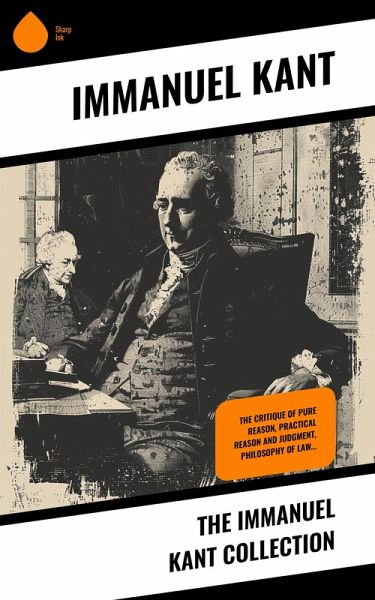 The Immanuel Kant Collection (eBook, ePUB)