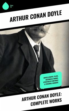 Arthur Conan Doyle: Complete Works (eBook, ePUB) - Doyle, Arthur Conan