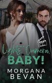 Lights, Camera, Baby!: An Accidental Pregnancy Hollywood Romance (Kings of Screen Celebrity Romance, #4.5) (eBook, ePUB)