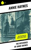 The Mysteries of Annie Haynes (eBook, ePUB)